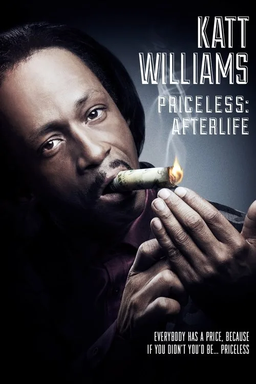 Katt Williams: Priceless: Afterlife (2014) poster