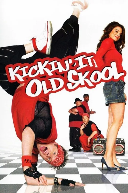 Kickin' It Old Skool (2007) poster
