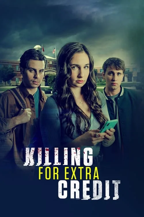 Killing for Extra Credit (2024) poster