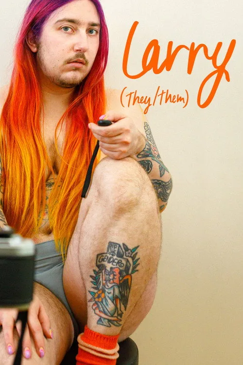 LARRY (they/them) (2024) poster