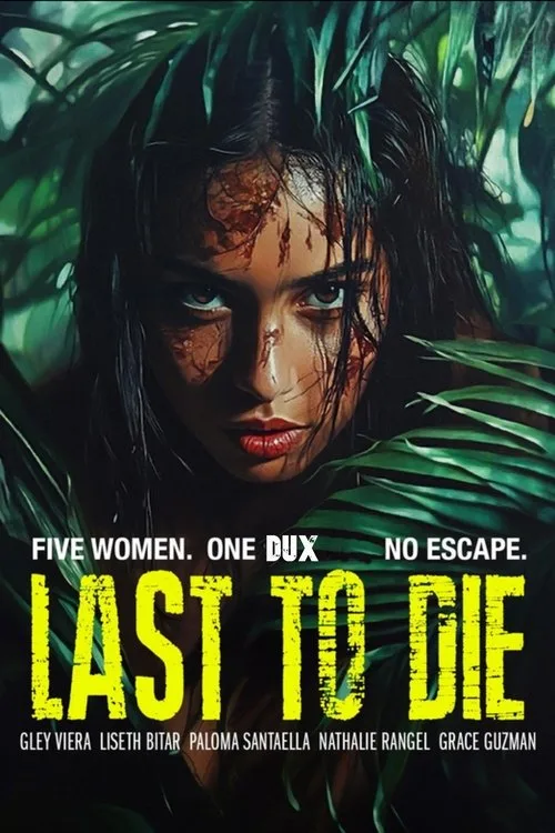 Last to Die (2025) poster