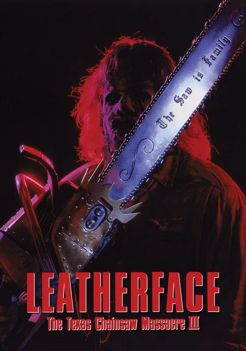Leatherface: The Texas Chainsaw Massacre III (1990) poster