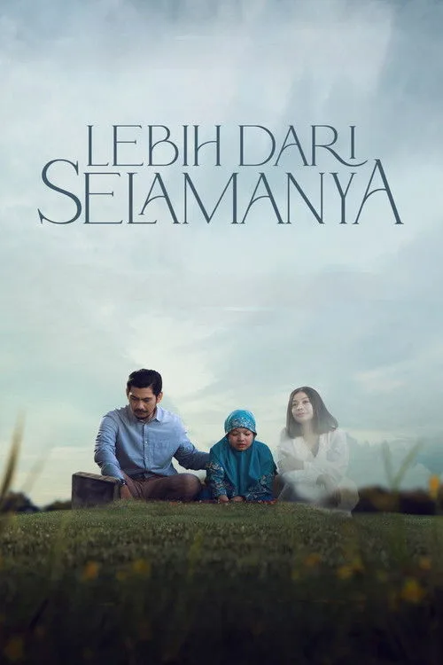 Watch Lebih Dari Selamanya (2025) online free - poster
