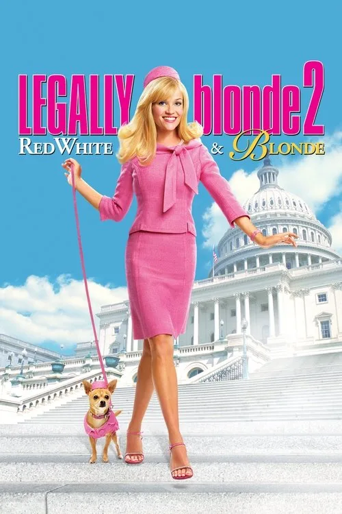 Watch Legally Blonde 2: Red, White & Blonde (2003) online free - poster