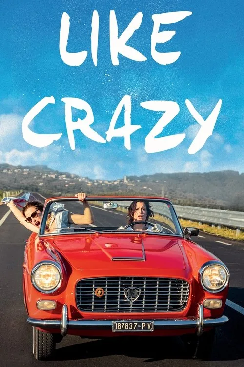 Like Crazy (2016) poster
