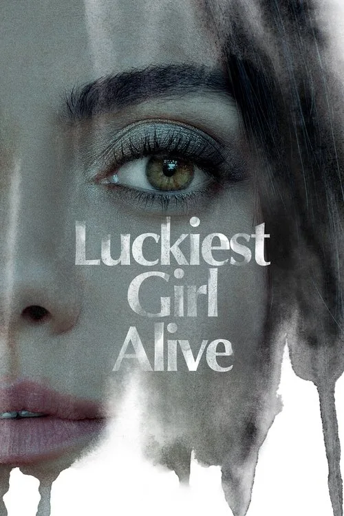 Luckiest Girl Alive (2022) poster