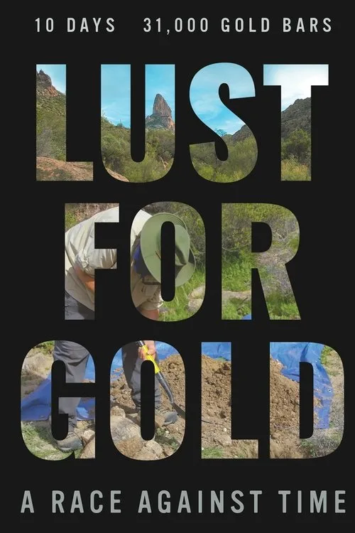 Lust for Gold: A Race Against Time (2021) poster