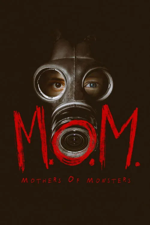 M.O.M. Mothers of Monsters (2020) poster