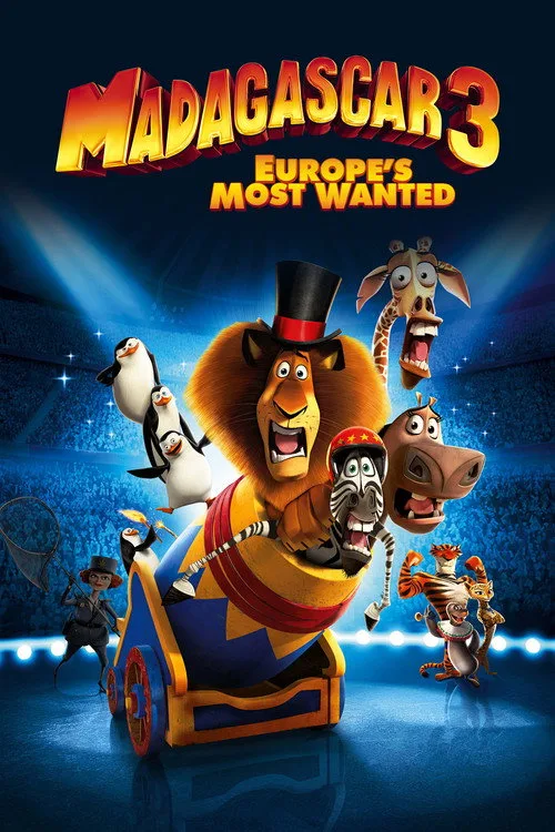 Watch Madagascar 3: Europe's Most Wanted (2012) online free - poster