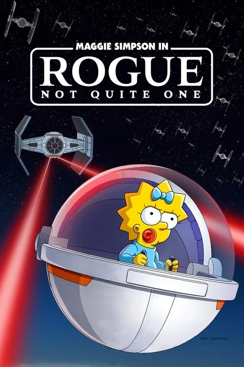 Maggie Simpson in “Rogue Not Quite One” (2023) poster