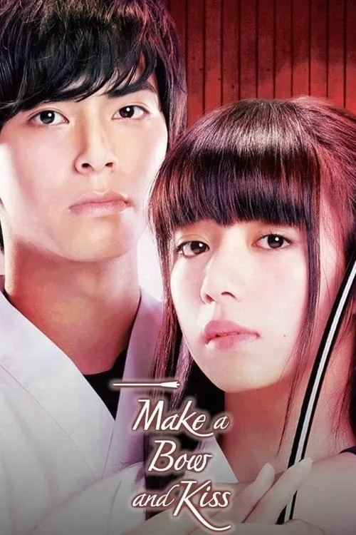 Make a Bow and Kiss (2017) poster