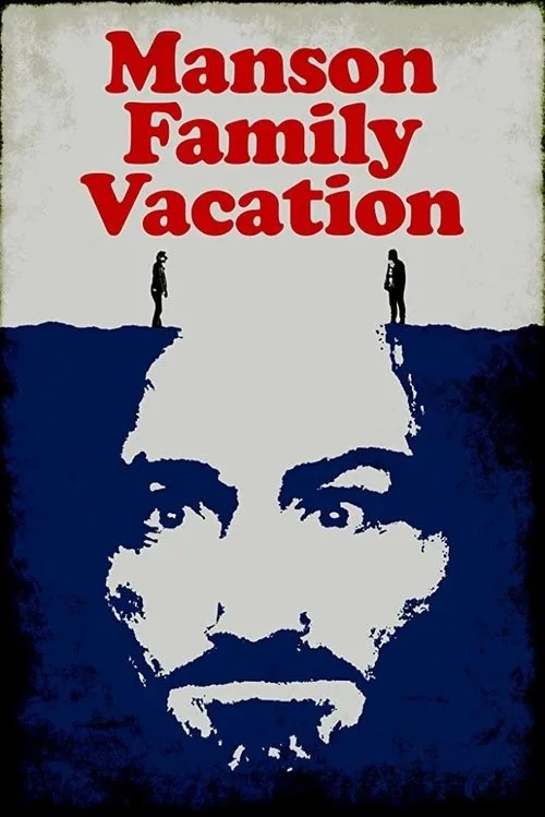 Manson Family Vacation (2015) poster
