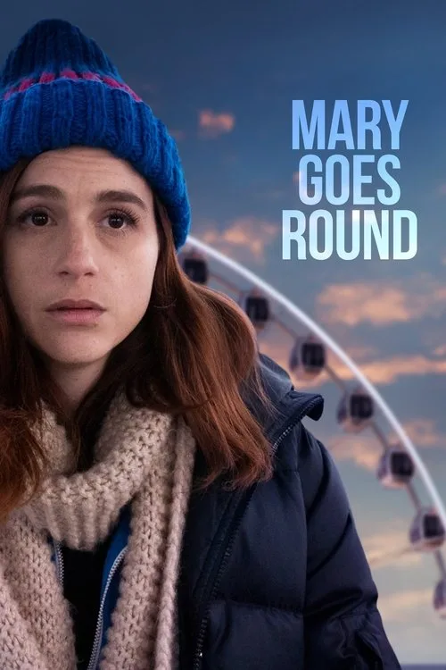 Watch Mary Goes Round (2018) online free - poster
