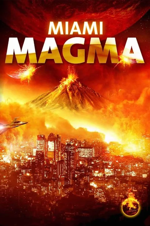 Miami Magma (2011) poster