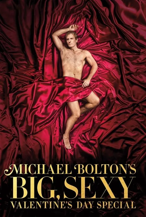 Michael Bolton's Big, Sexy Valentine's Day Special (2017) poster