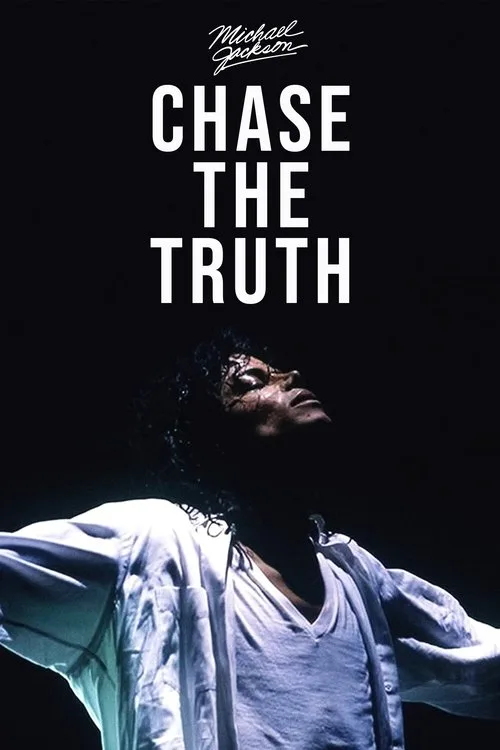 Watch Michael Jackson: Chase the Truth (2019) online free - poster
