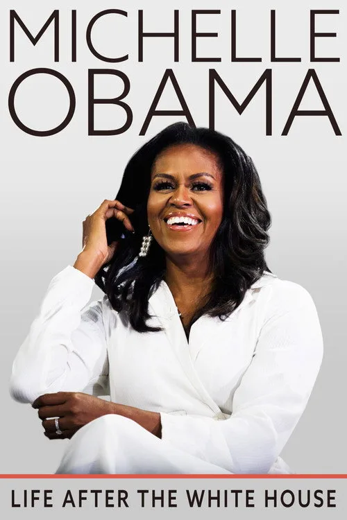 Michelle Obama: Life After the White House (2020) poster