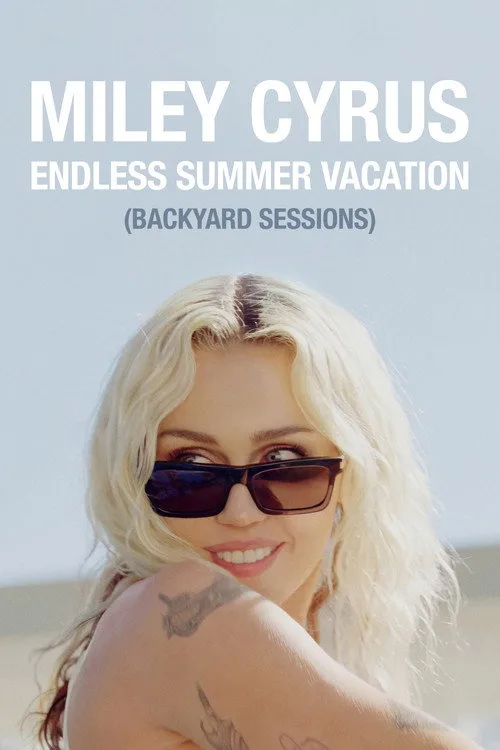 Miley Cyrus – Endless Summer Vacation (Backyard Sessions) (2023) poster