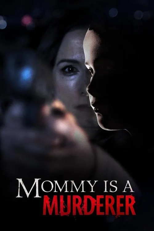Mommy is a Murderer (2020) poster