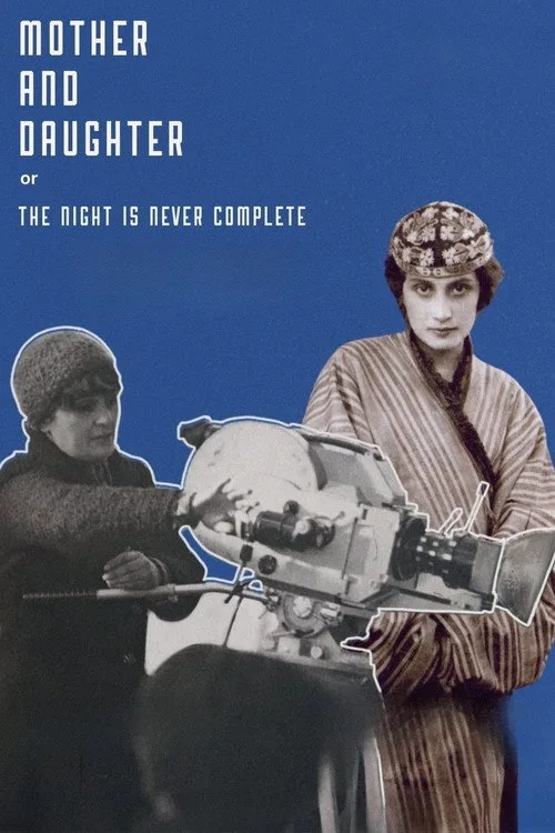 Watch Mother and Daughter, or the Night Is Never Complete (2023) online free - poster