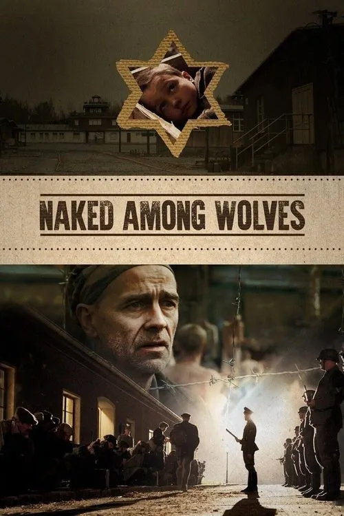 Naked Among Wolves (2015) poster