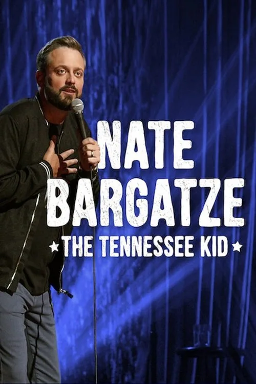 Watch Nate Bargatze: The Tennessee Kid (2019) online free - poster