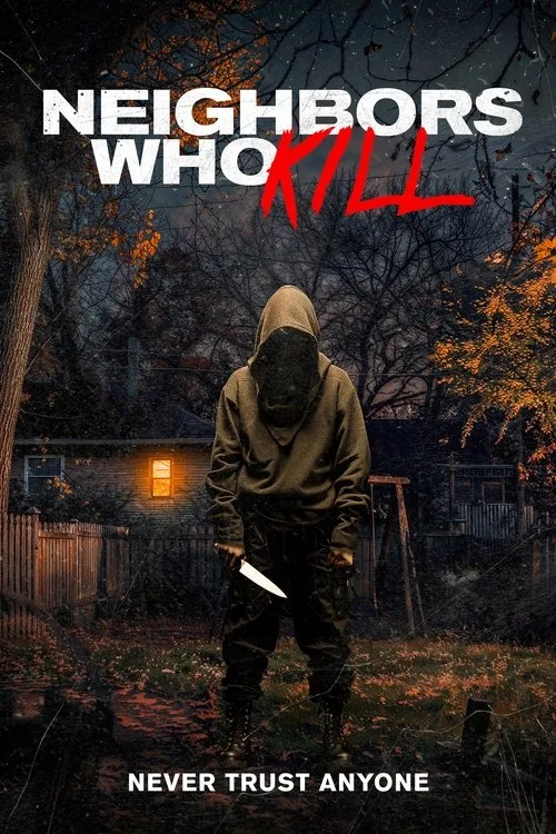 Neighbors Who Kill (2024) poster