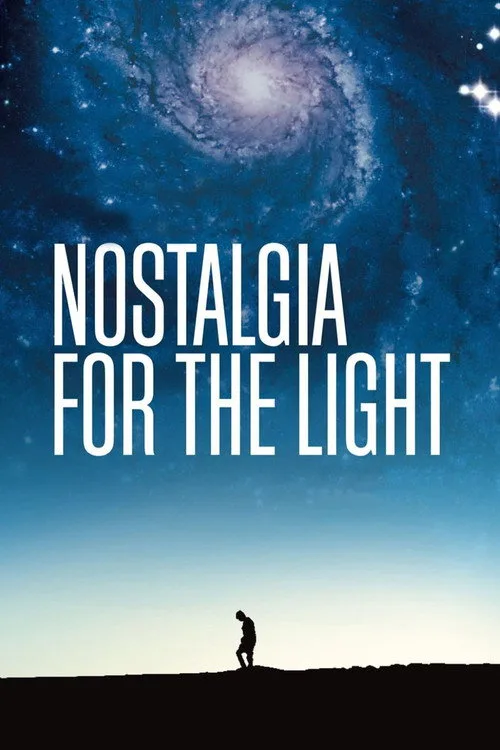 Nostalgia for the Light (2010) poster