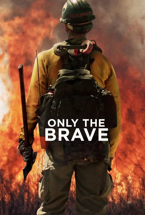 Only the Brave (2017) poster