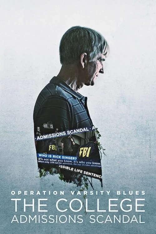 Operation Varsity Blues: The College Admissions Scandal (2021) poster