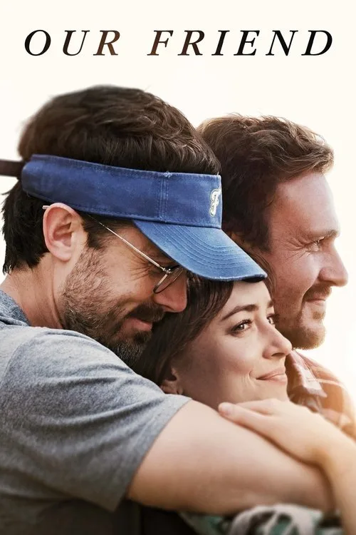 Watch Our Friend (2021) online free - poster