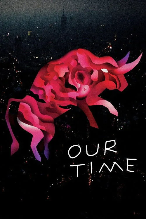 Our Time (2018) poster