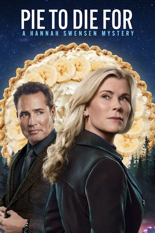 Pie To Die For: A Hannah Swensen Mystery (2025) poster