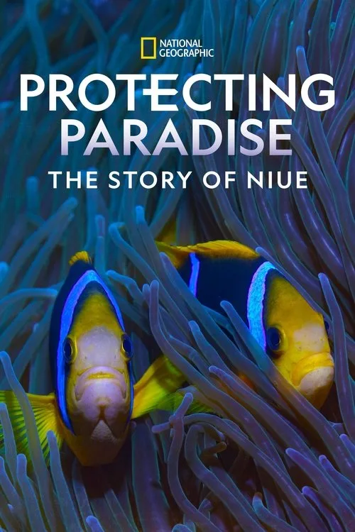 Protecting Paradise: The Story of Niue (2024) poster