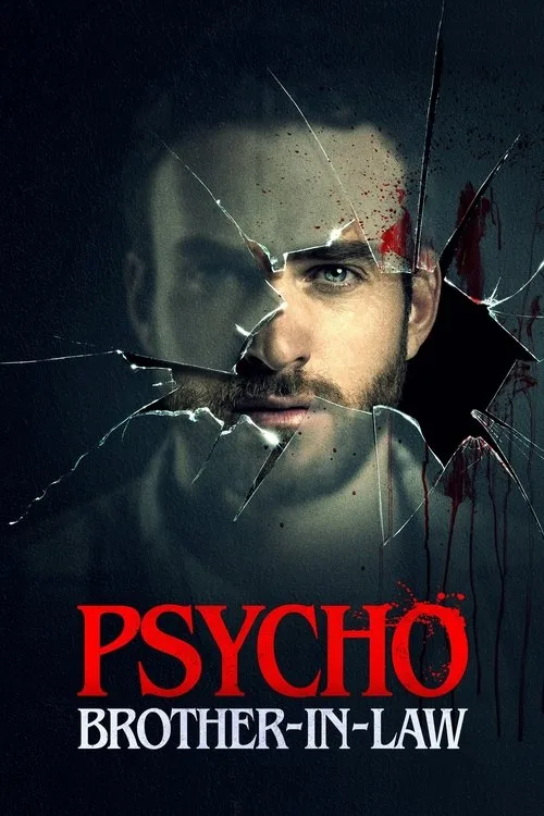 Psycho Brother-In-Law (2017) poster