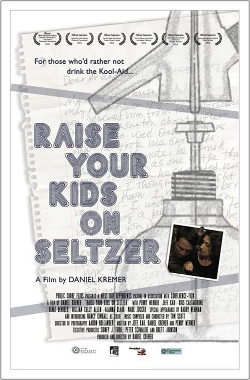 Watch Raise Your Kids on Seltzer (2015) online free - poster