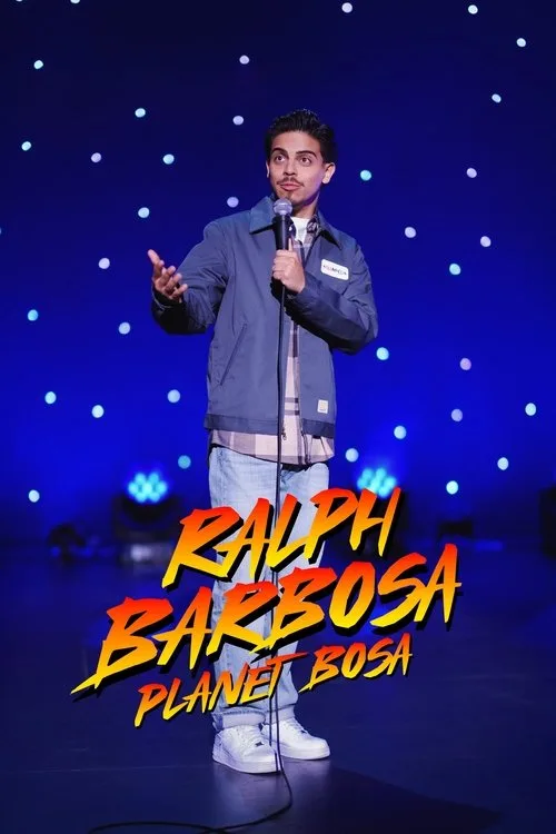 Ralph Barbosa: Planet Bosa (2025) poster