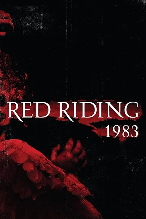 Red Riding: In the Year of Our Lord 1983 (2009) poster