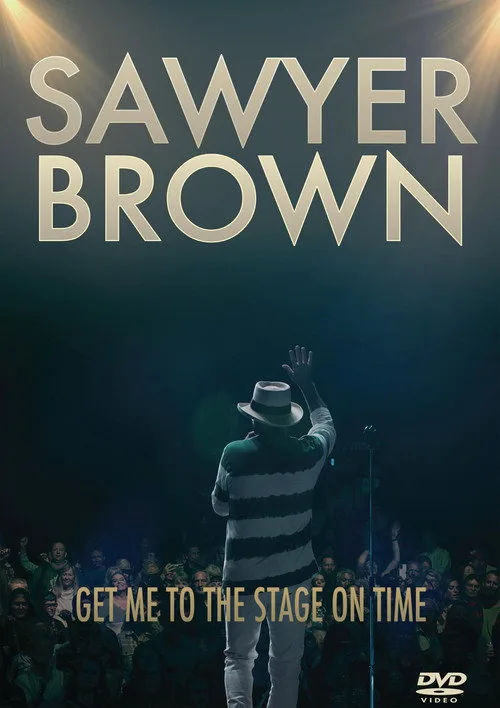 Sawyer Brown: Get Me to the Stage on Time (2024) poster
