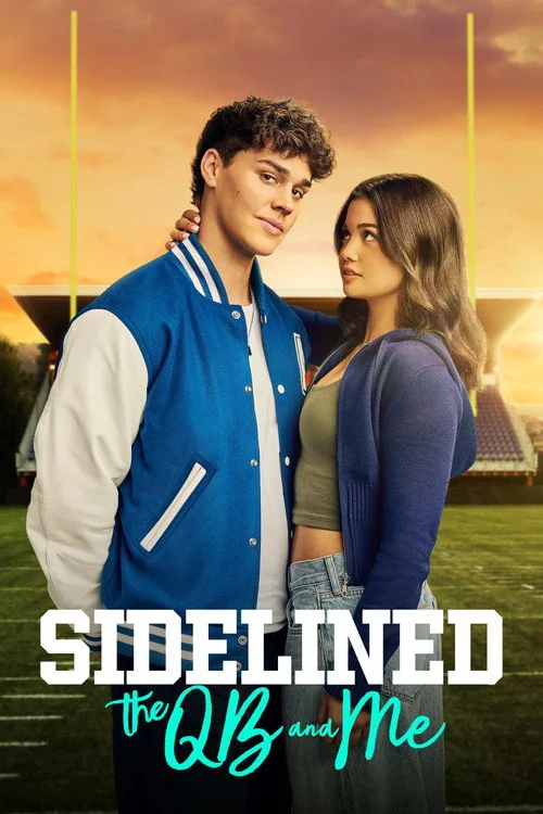 Sidelined: The QB and Me (2024) poster