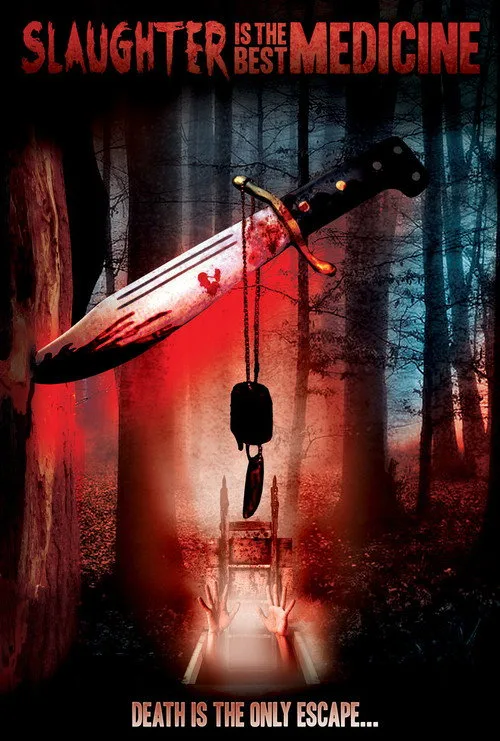 Slaughter Is the Best Medicine (2014) poster
