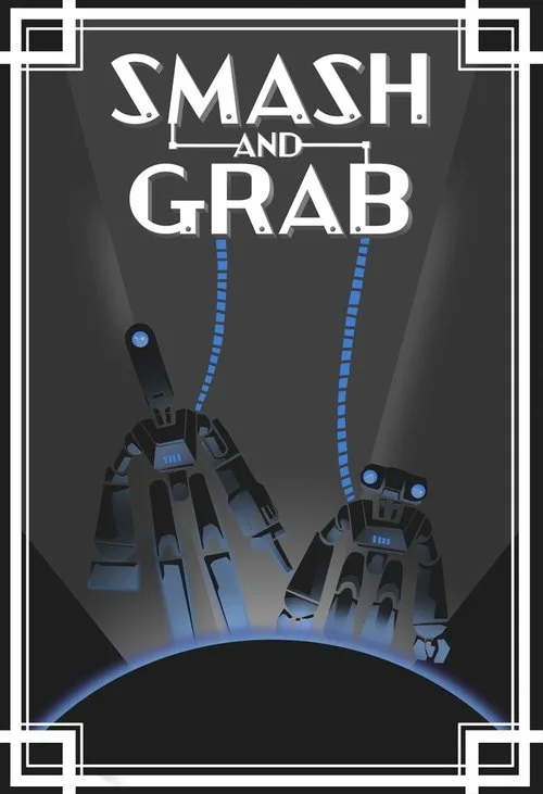 Smash and Grab (2019) poster