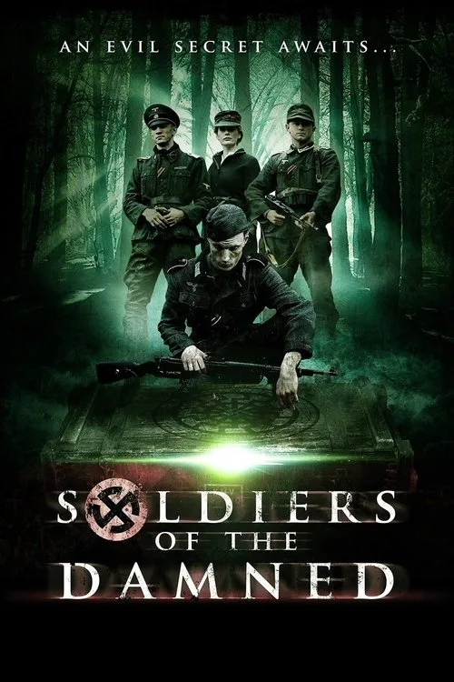 Soldiers Of The Damned (2017) poster