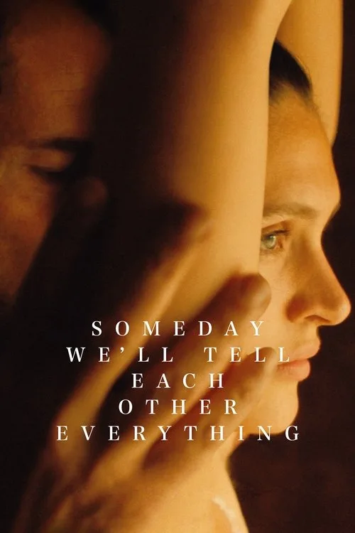 Someday We'll Tell Each Other Everything (2023) poster