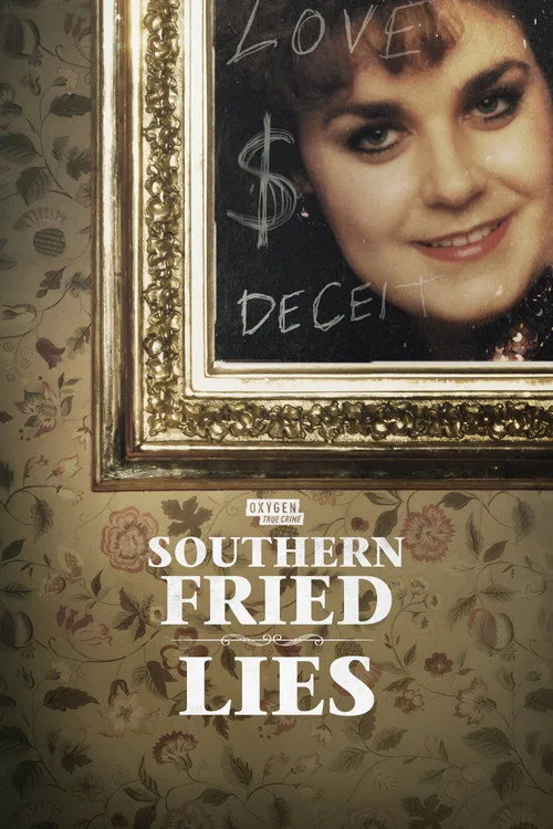 Southern Fried Lies (2025) poster