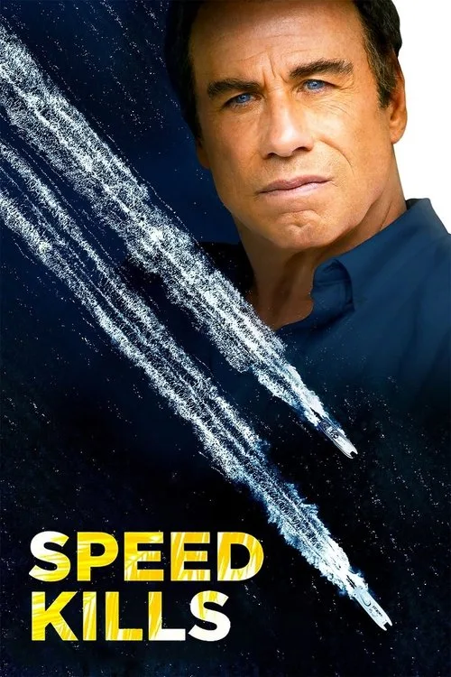 Speed Kills (2018) poster