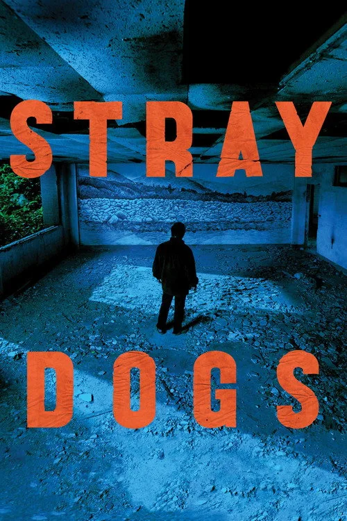 Stray Dogs (2013) poster
