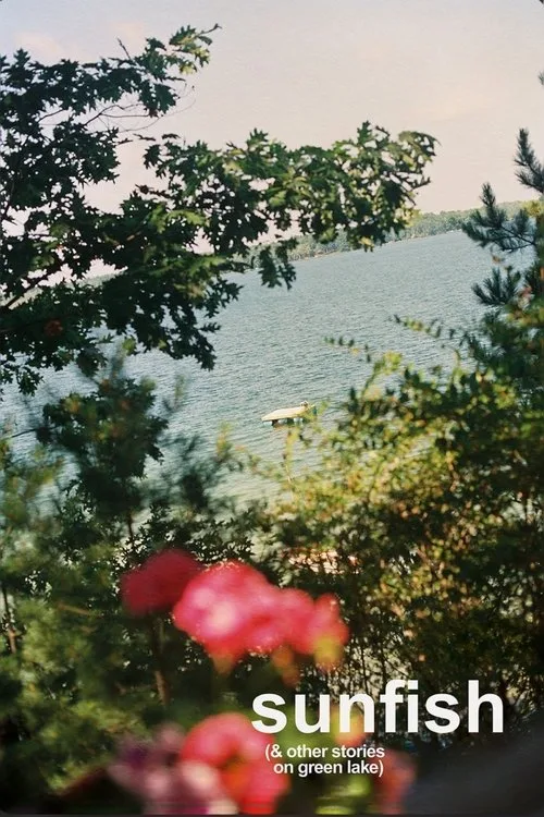 Sunfish (& Other Stories on Green Lake) (2025) poster