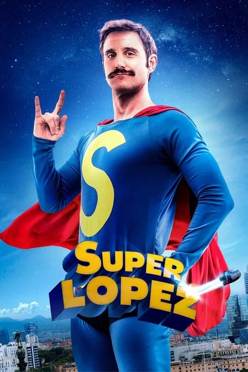 Superlopez (2018) poster