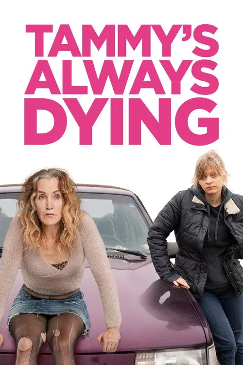 Tammy's Always Dying (2019) poster
